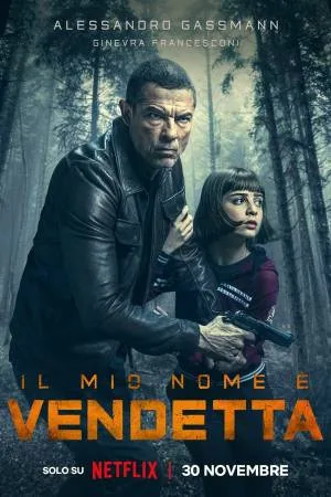 بوستر فيلم My Name Is Vendetta 2022 مترجم (2022)