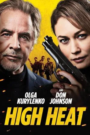 بوستر فيلم High Heat 2022 مترجم (2022)