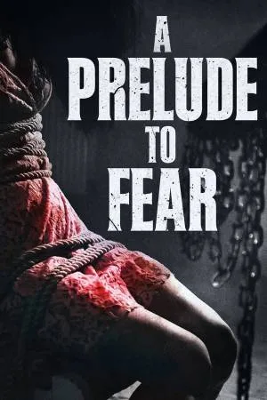 بوستر فيلم As a Prelude to Fear 2022 مترجم (2022)