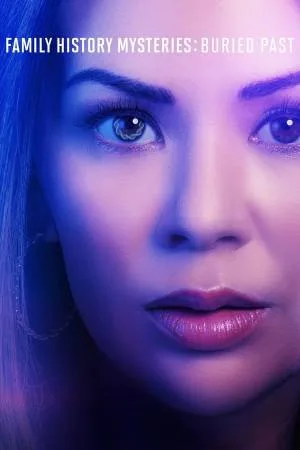 بوستر فيلم Family History Mysteries : Buried Past 2023 مترجم (2023)