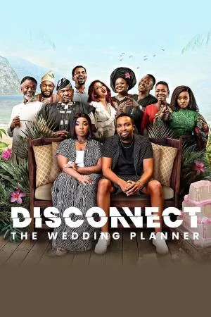 فيلم Disconnect : The Wedding Planner 2023 مترجم (2023)