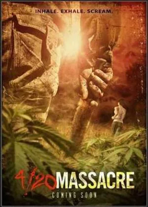 بوستر فيلم 4/20 Massacre 2018 مترجم (2018)